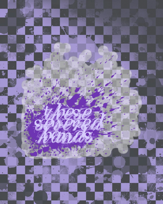 4" these severed hands Logo Sticker