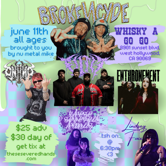 these severed hands opening for brokencyde at whisky a gogo on 06/11
